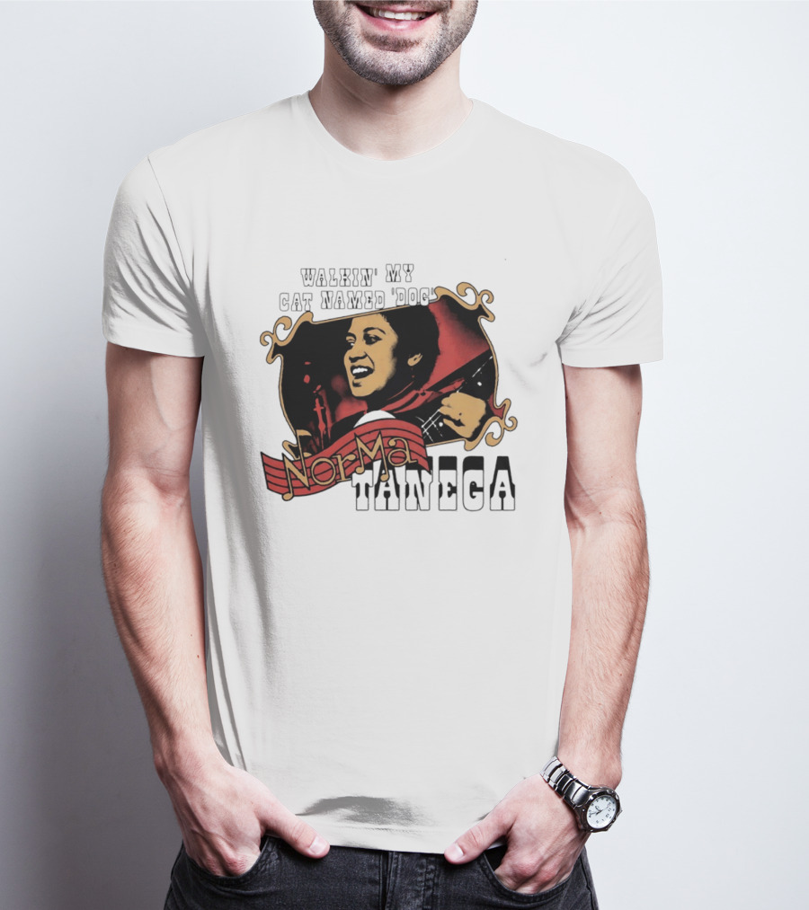 Norma Tanega Walkin' My Cat Named Dog T-Shirt