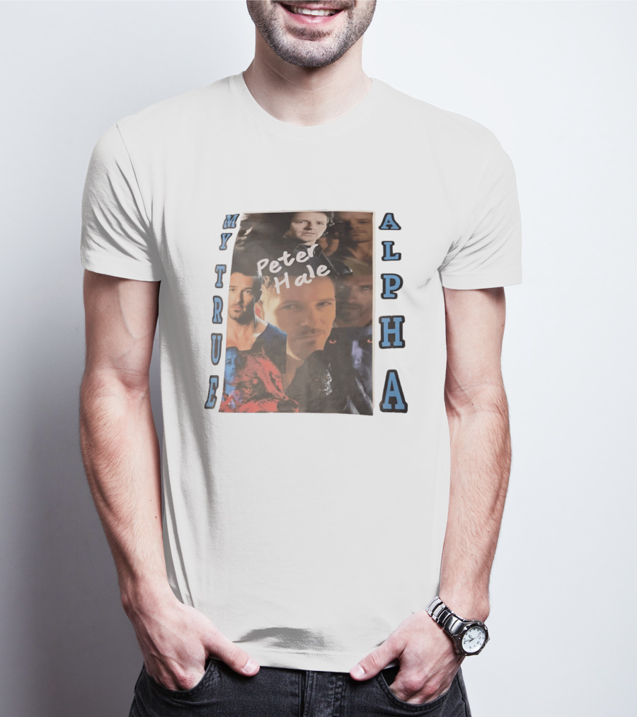 Peter Hale My True Alpha Collage With Photo Montage T-Shirt
