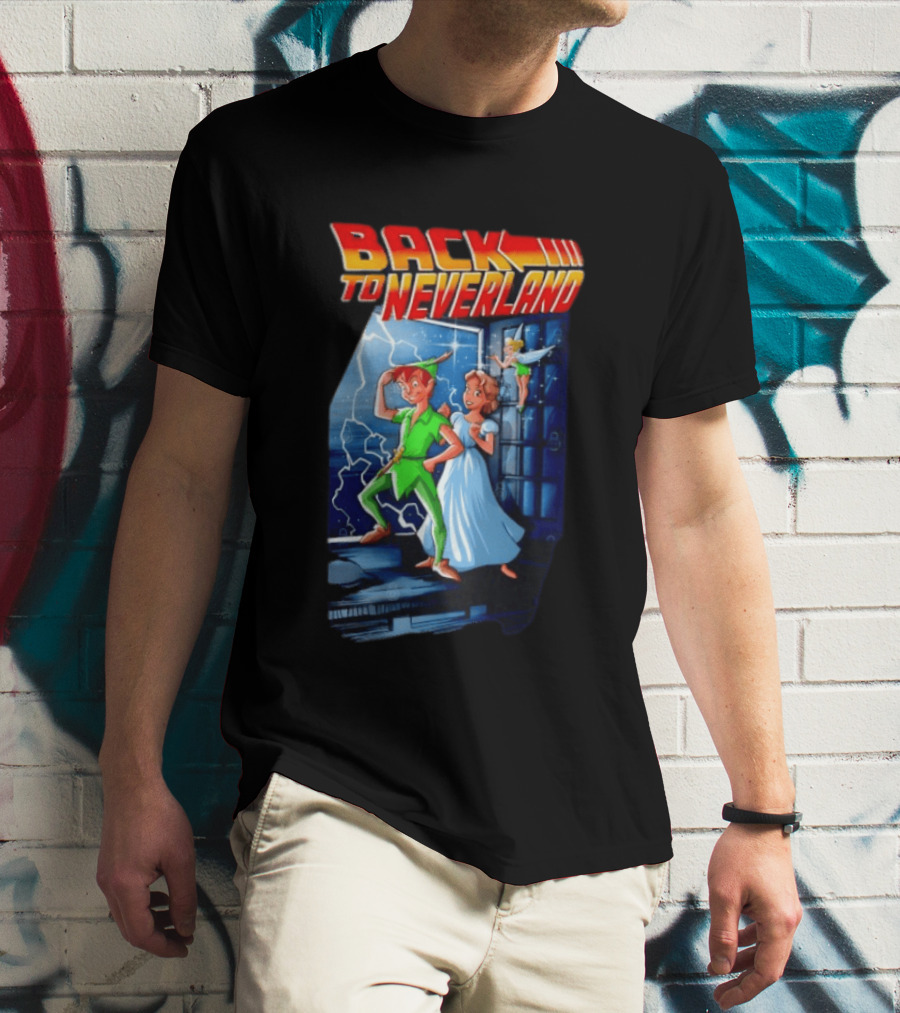 Back To Neverland Peter Pan Wendy Tinkerbell Mashup Back To The Future T-Shirt