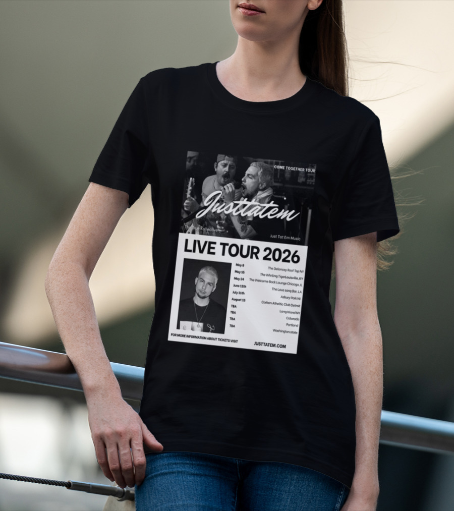 Live Tour 2026 Justtatem Come Together Justin Barona Tour Dates T-Shirt
