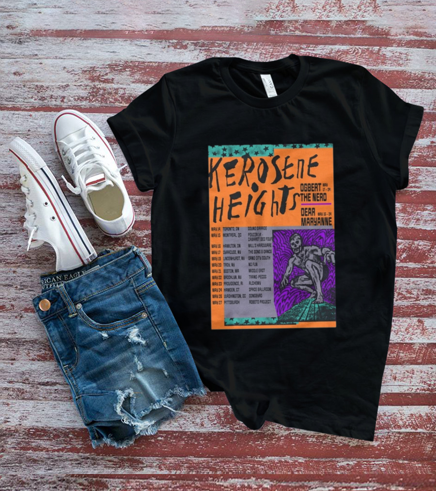 Kerosene Heights Tour 2026 Ogbert The Nerd Dear Maryanne Concert Dates And Locations T-Shirt