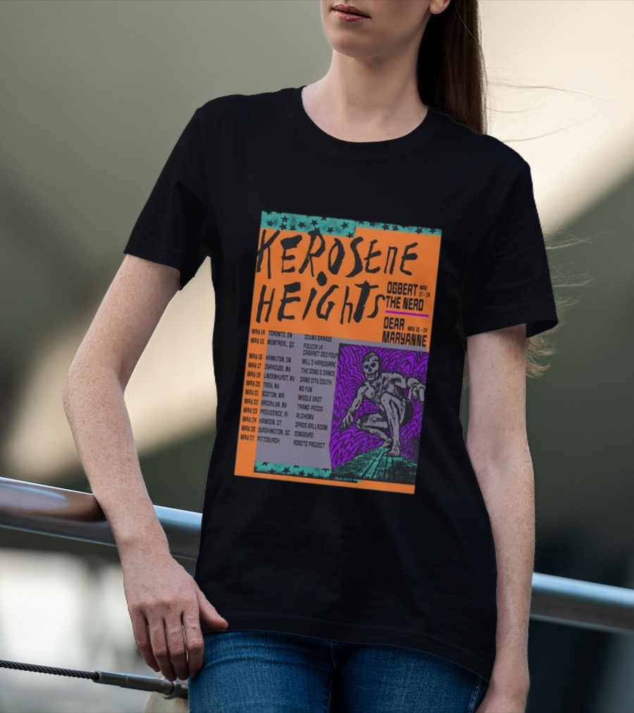 Kerosene Heights Tour 2026 Ogbert The Nerd Dear Maryanne Concert Dates And Locations T-Shirt