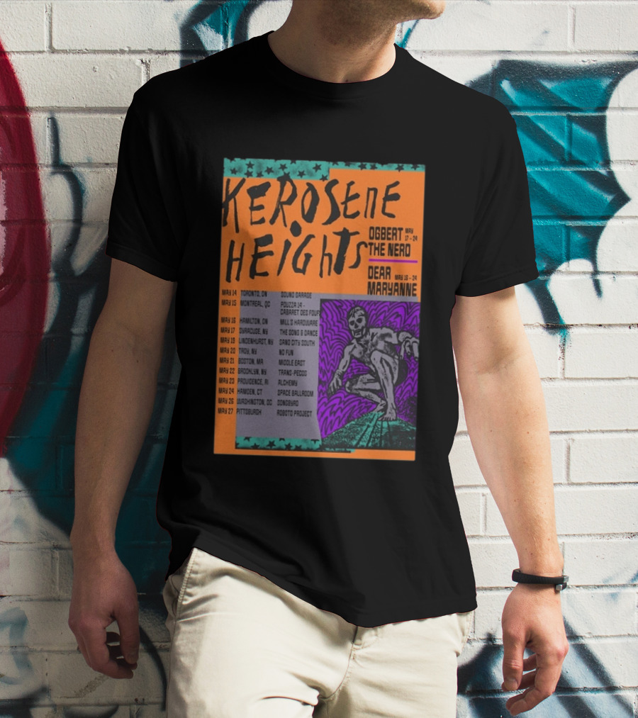 Kerosene Heights Tour 2026 Ogbert The Nerd Dear Maryanne Concert Dates And Locations T-Shirt