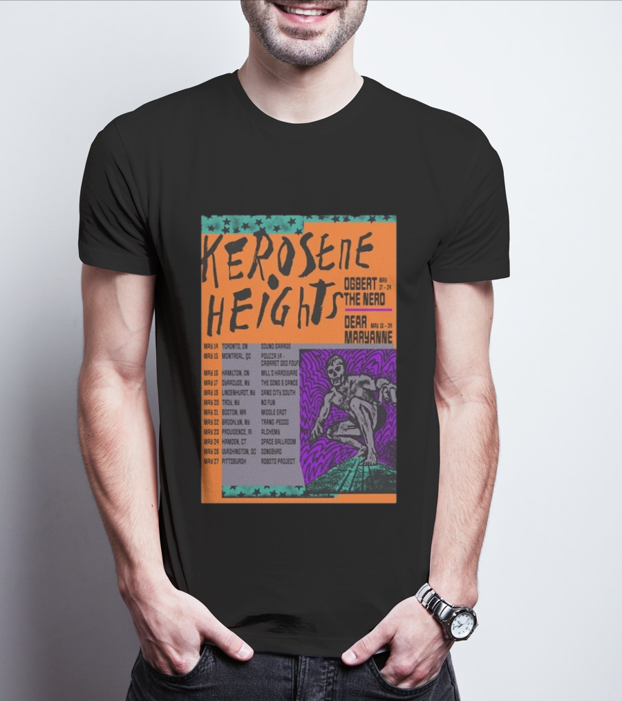 Kerosene Heights Tour 2026 Ogbert The Nerd Dear Maryanne Concert Dates And Locations T-Shirt