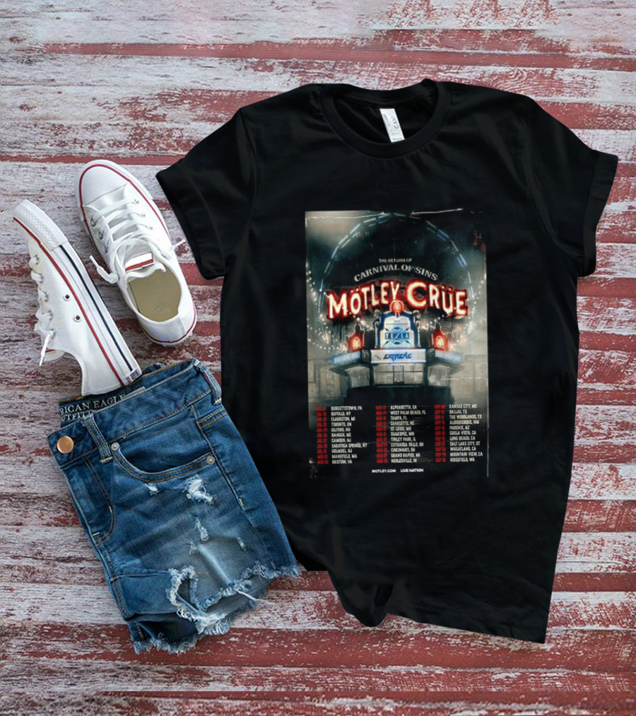 Motley Crue Carnival Of Sins Tour 2026 Featuring Tesla Dates And Locations T-Shirt
