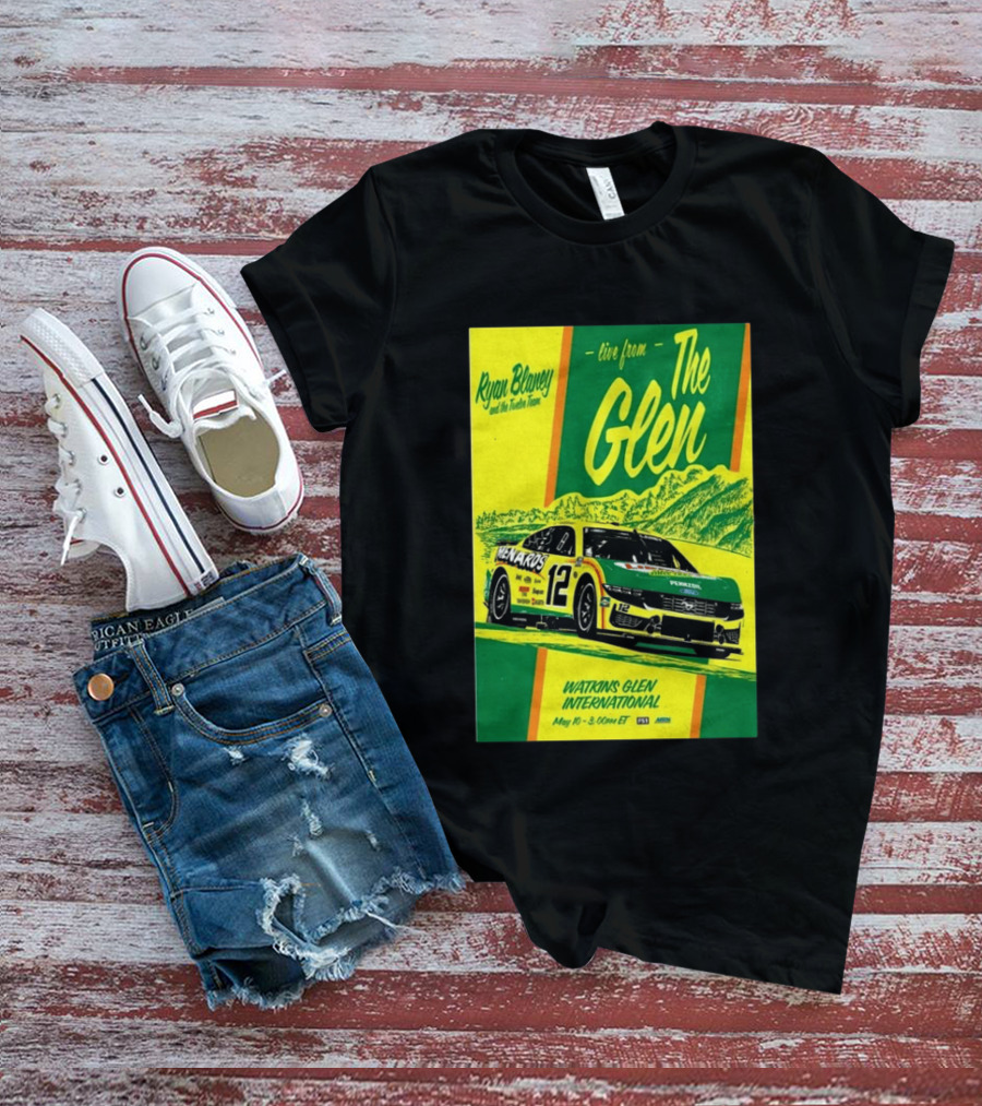 Ryan Blaney Live From The Glen Watkins Glen International May 10 3:00pm ET NASCAR Race Team Menards Pennzoil Car 12 T-Shirt