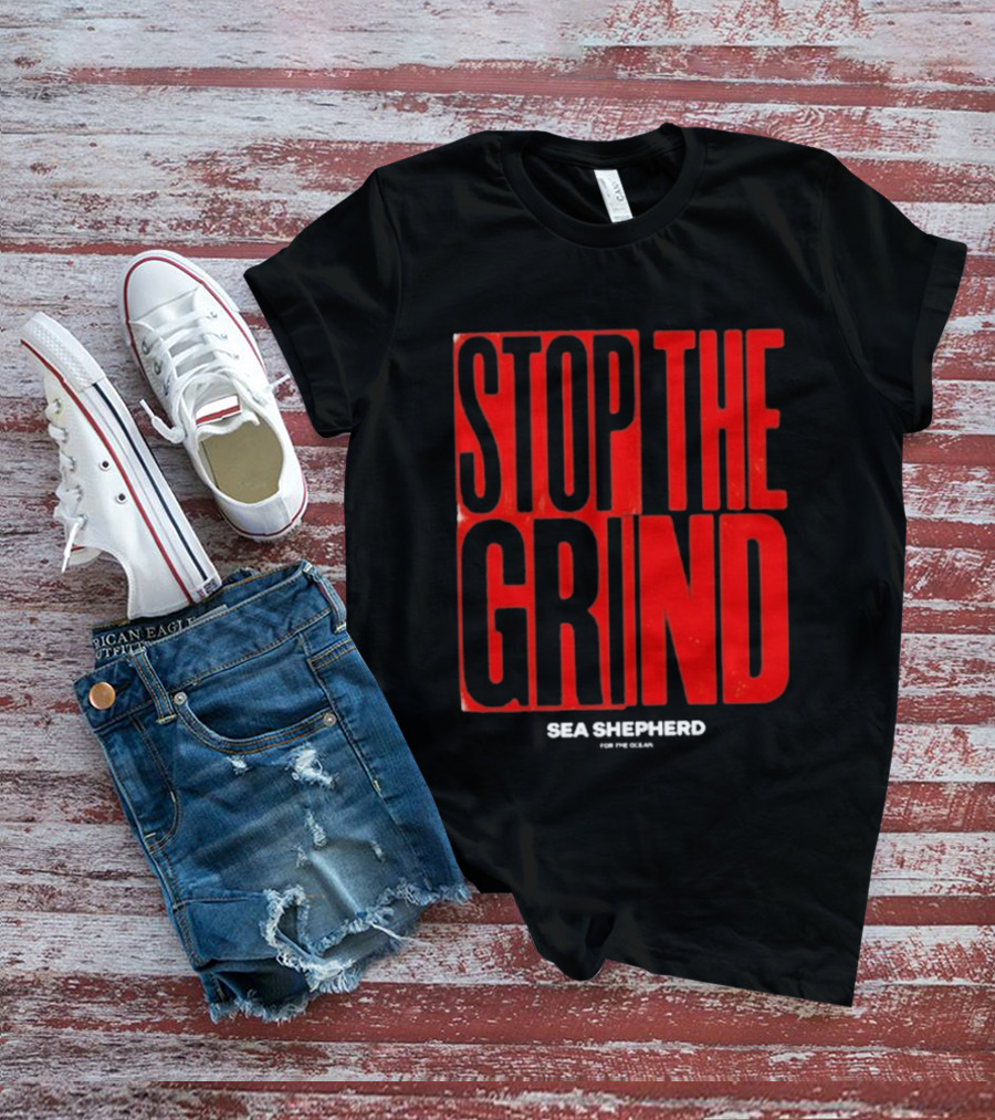 Sea Shepherd Stop The Grind Environmental Campaign T-Shirt