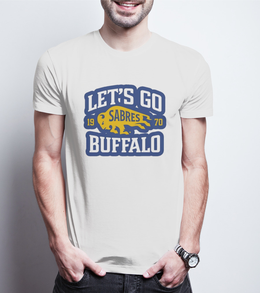 Let's Go Buffalo Sabres 1970 T-Shirt