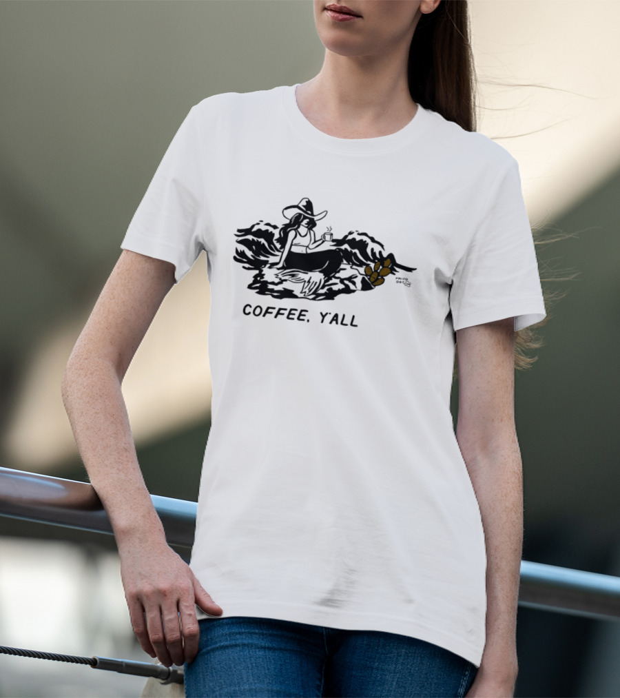 Texas Style Cowgirl Mermaid Coffee Y'all T-Shirt