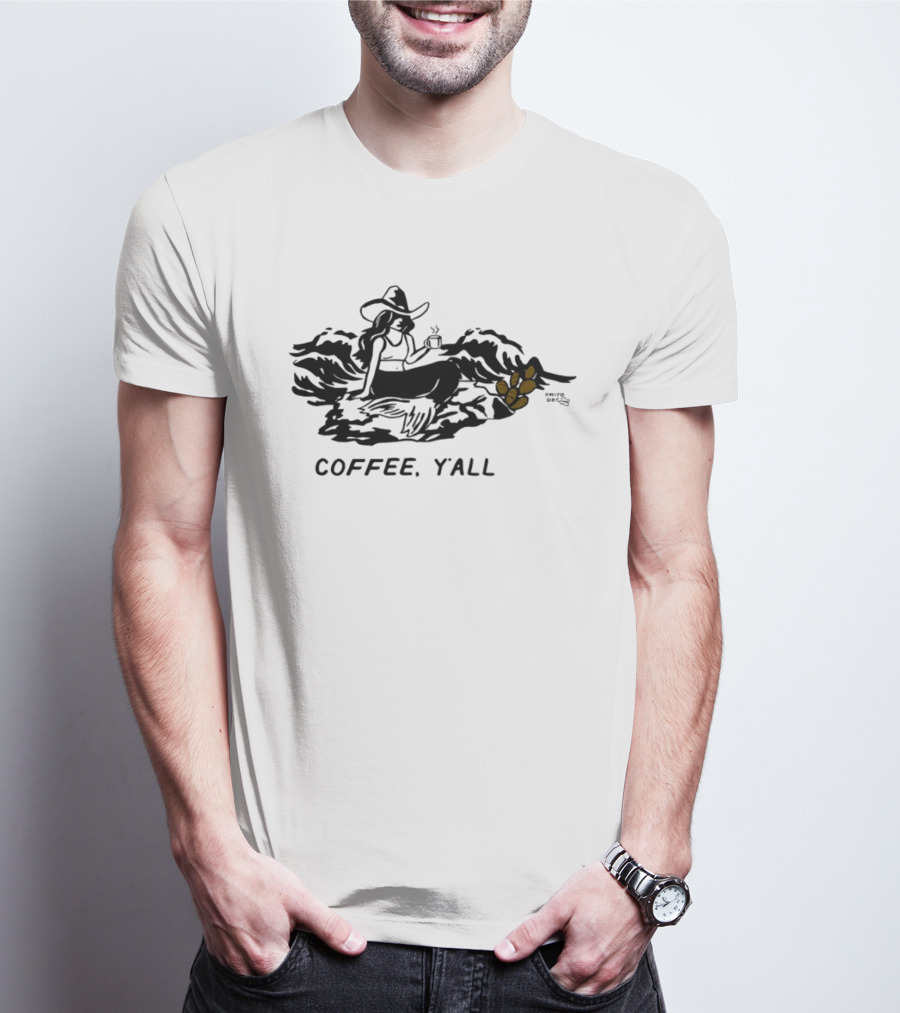 Texas Style Cowgirl Mermaid Coffee Y'all T-Shirt