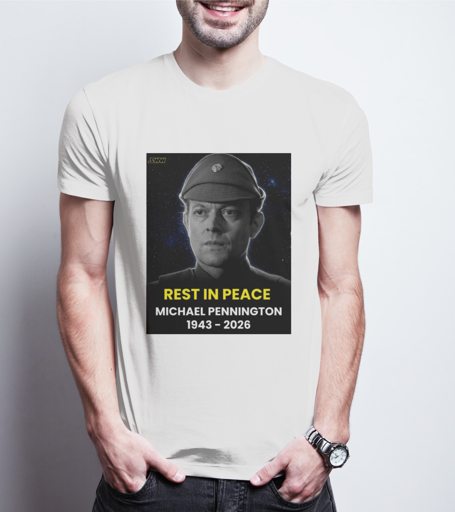 Rest In Peace Michael Pennington 1943 2026 Star Wars Moff Jerjerrod Remembered T-Shirt