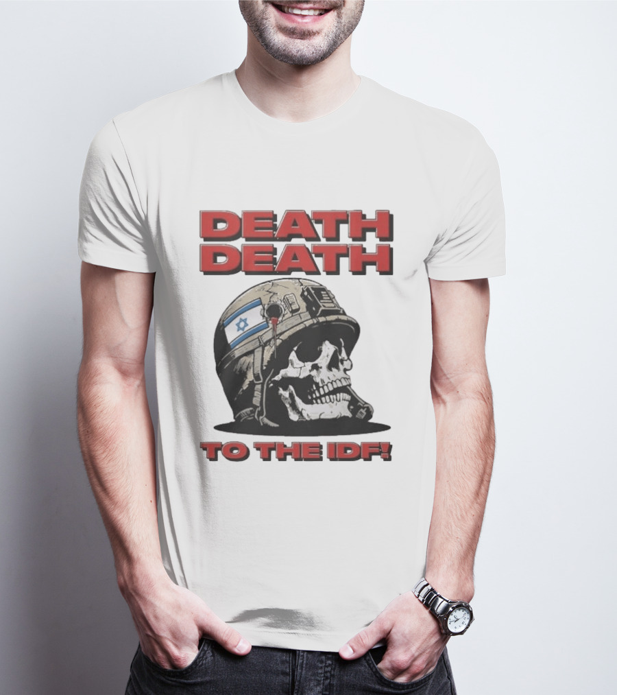 Original Death Death To The Idf 2026 T-Shirt