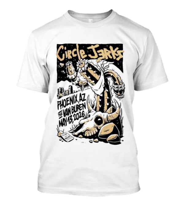Circle Jerks Phoenix AZ The Van Buren May 13 2026 Skeleton T-Shirt