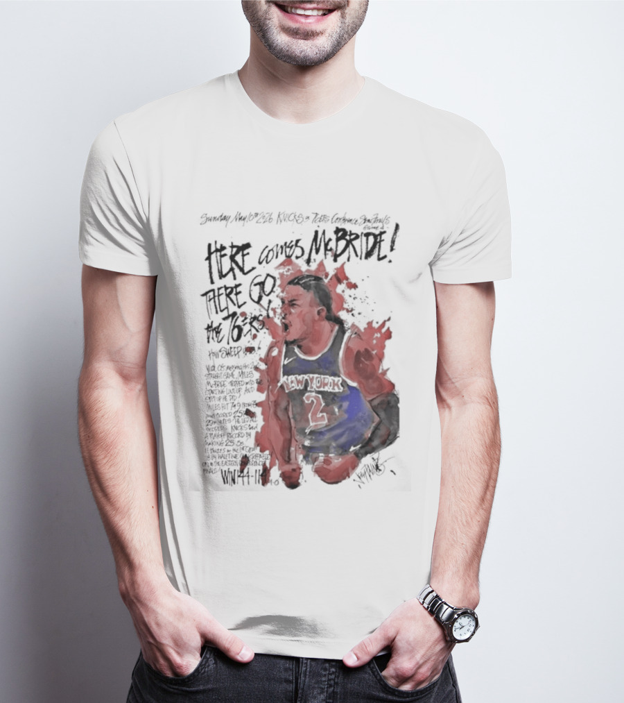 Miles Mcbride Here Comes Mcbride There Go The 76ers T-Shirt