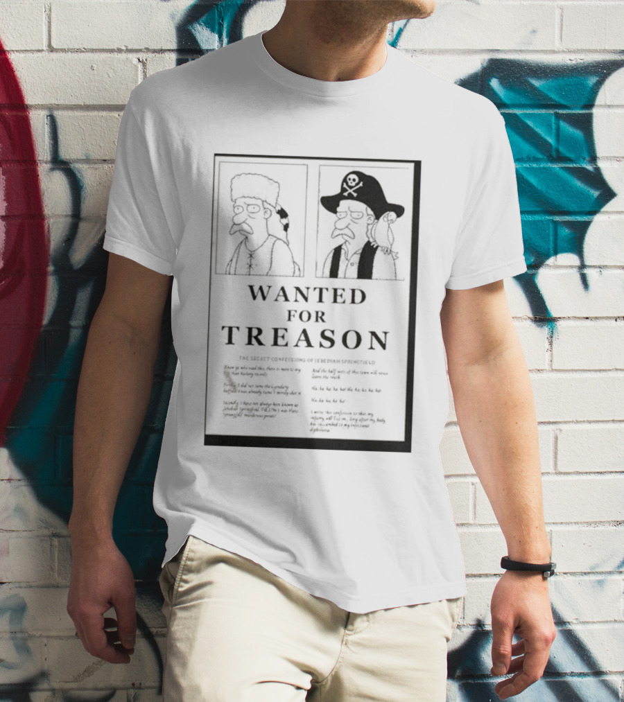 The Simpsons Wanted For Treason T-Shirt