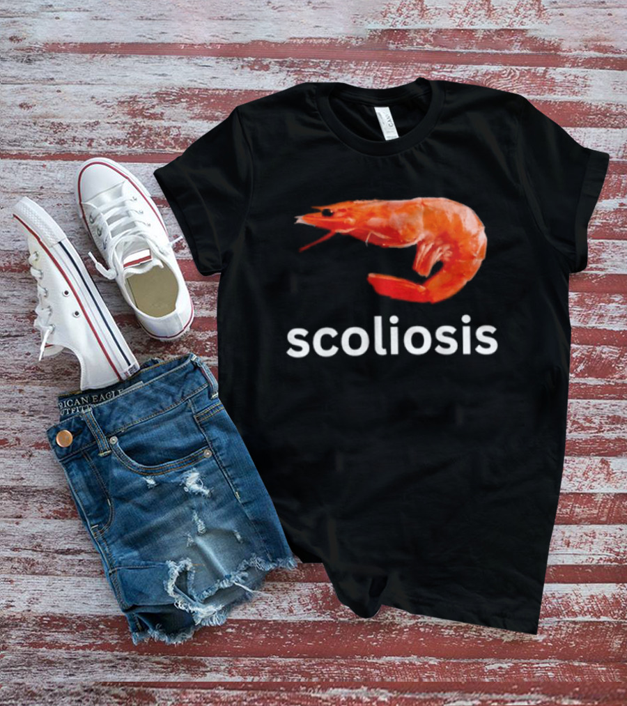 Shrimp Scoliosis Meme Funny Seafood Joke T-Shirt