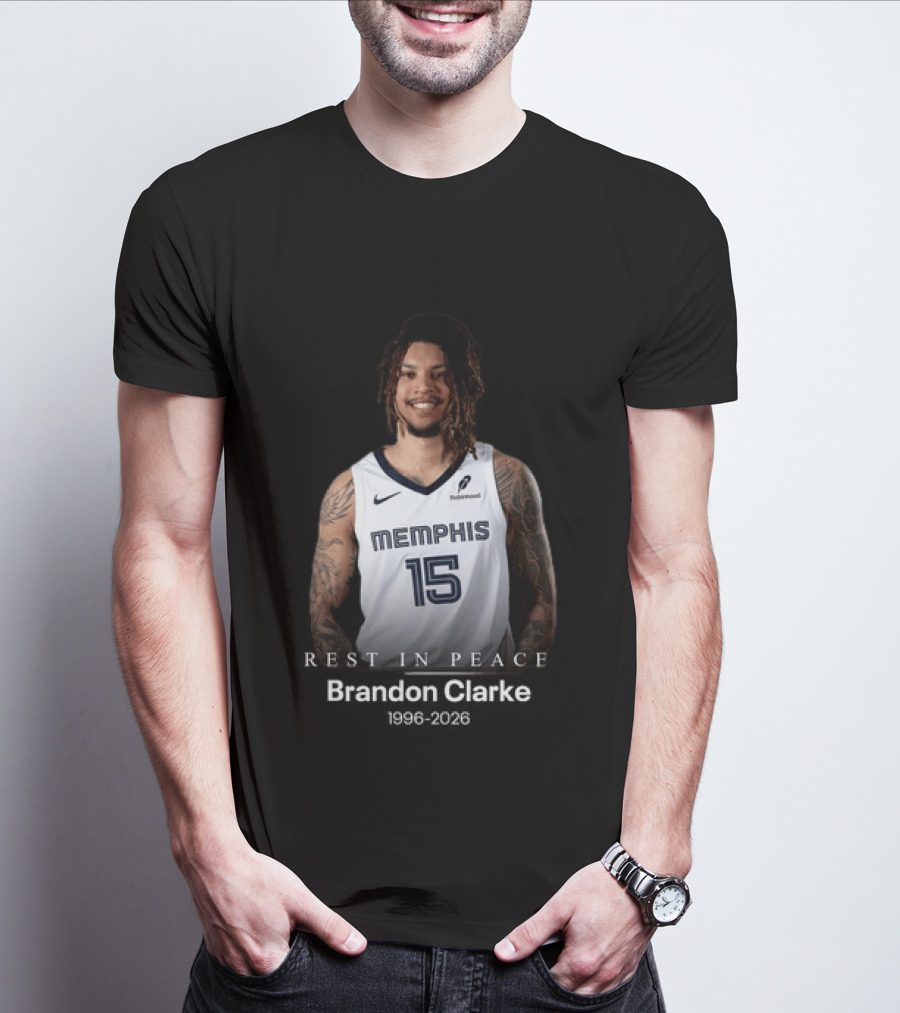 Brandon Clarke Memphis 15 Rest In Peace 1996 2026 T-Shirt