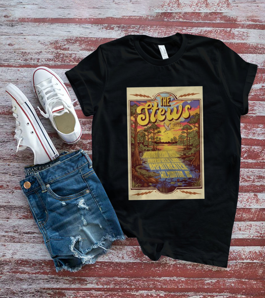 The Stews With Fudge August 22nd 2026 Greenfield Lake Amphitheater Wilmington NC T-Shirt