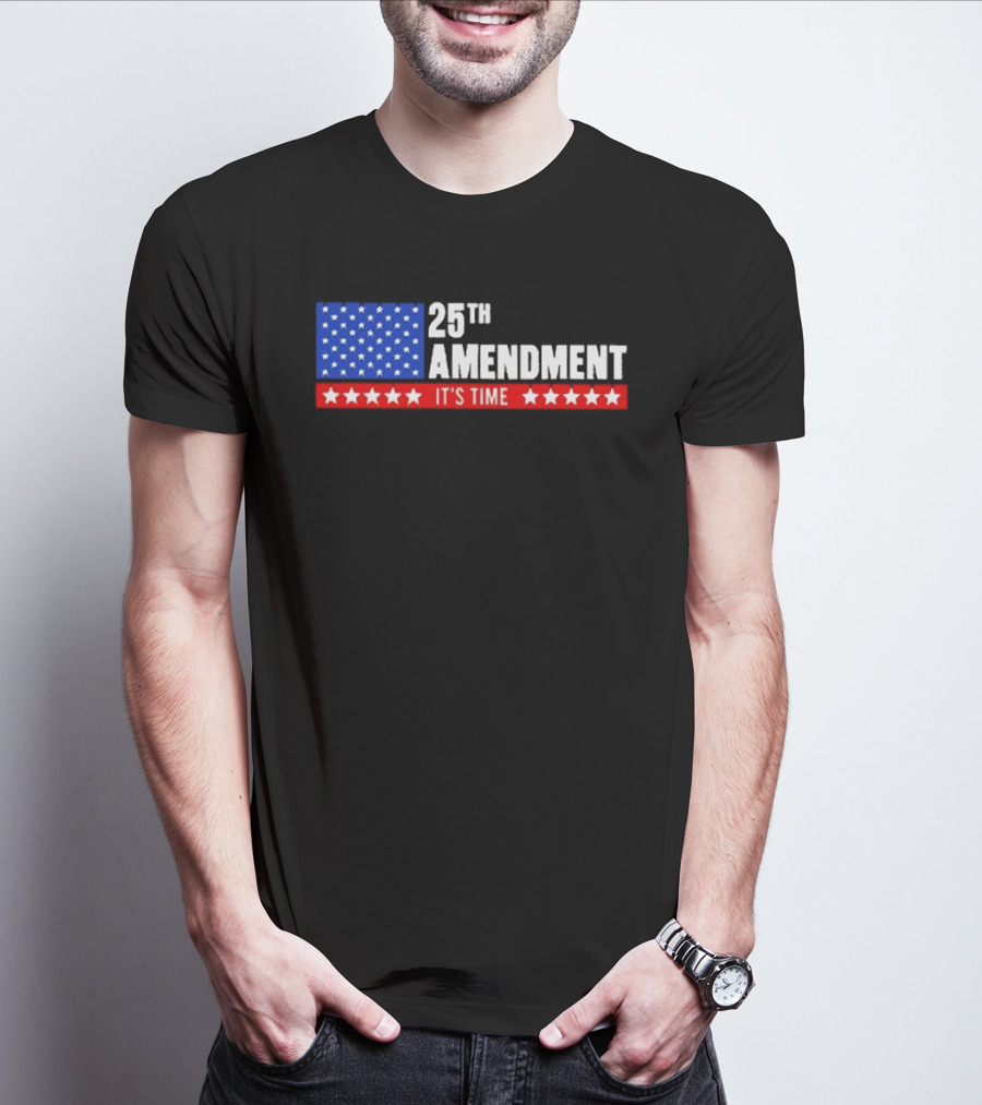 25th Amendment It's Time Stars And Stripes T-Shirt