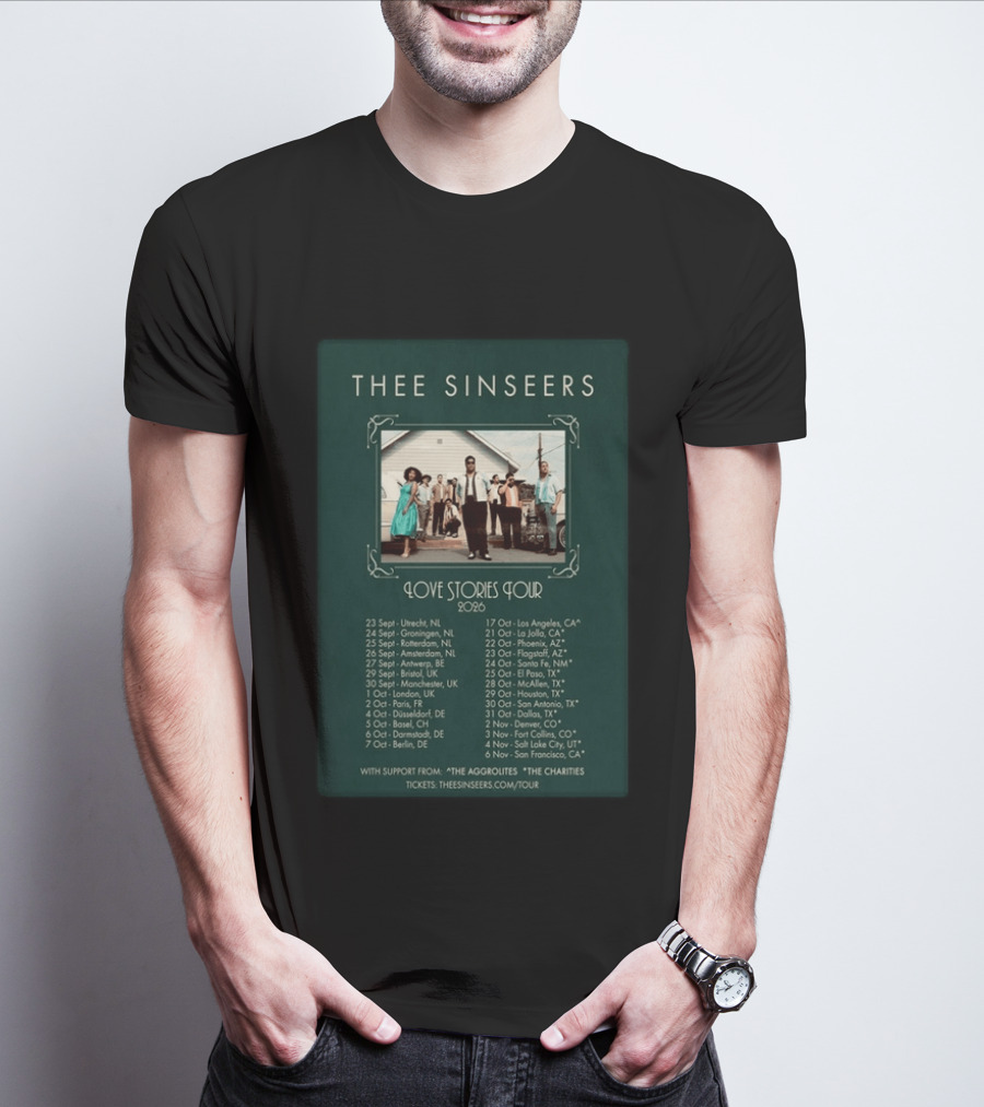 Thee Sinseers Love Stories Tour 2026 With Dates And Locations T-Shirt