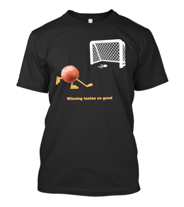 Buffalo Sabres Winning Tastes So Good Hockey Game Humor T-Shirt