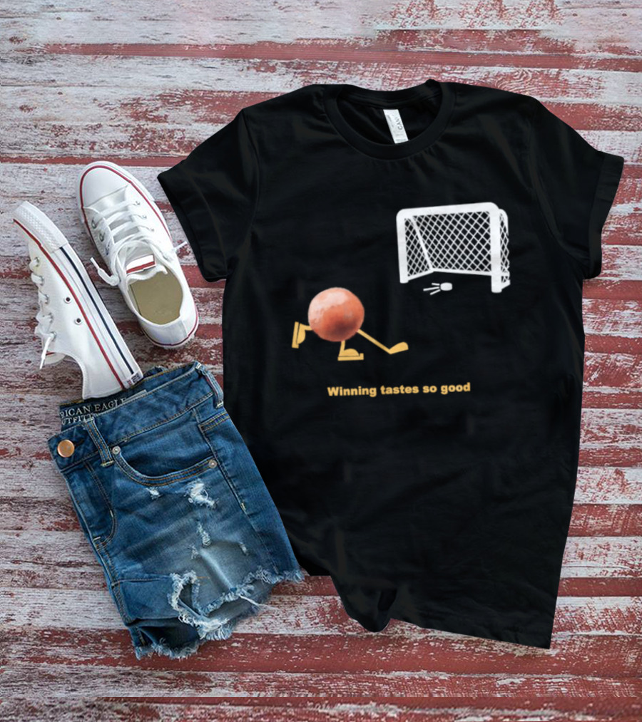 Buffalo Sabres Winning Tastes So Good Hockey Game Humor T-Shirt