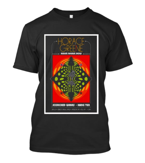 Horace Greene Album Release Show Scorched Waves Hang Ten June 6 Gibson Music Hall Appleton WI Symmetrical T-Shirt