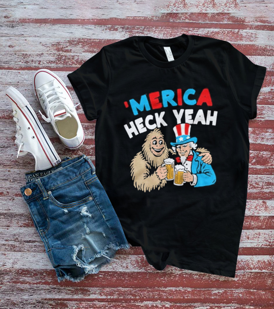 Merica Heck Yeah Uncle Sam Bigfoot Beer T-Shirt