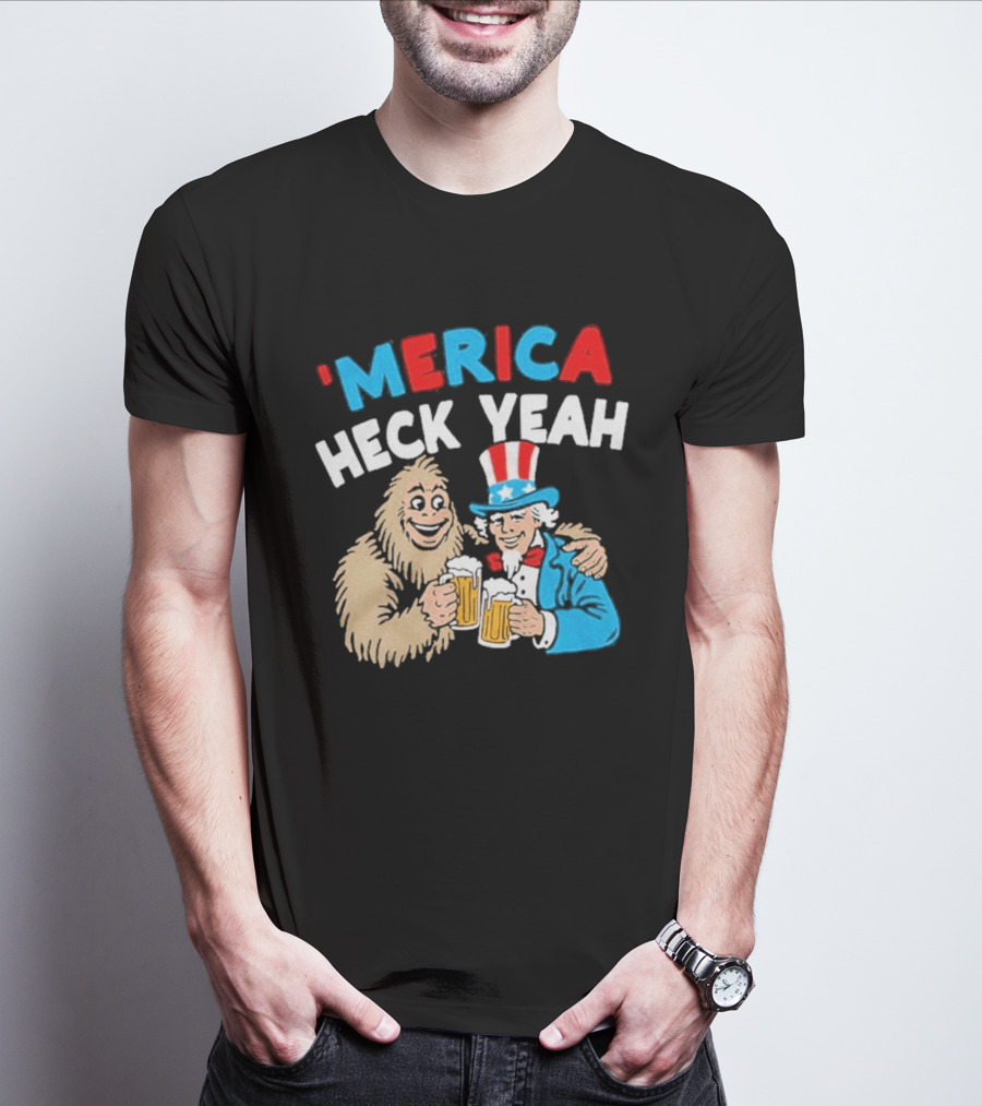 Merica Heck Yeah Uncle Sam Bigfoot Beer T-Shirt