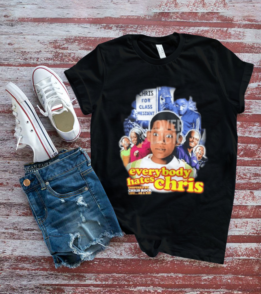 Everybody Hates Chris Inspired By Chris Rock Chris For Class President T-Shirt