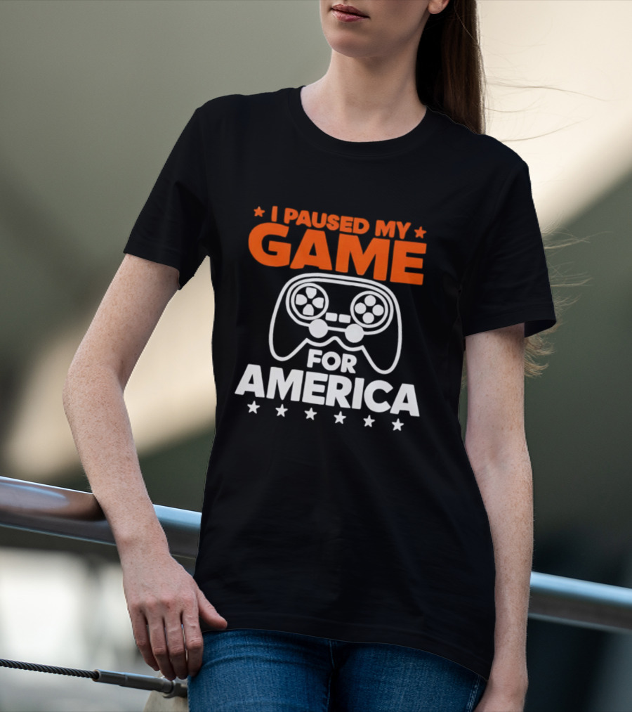 I Paused My Game For America Video Game Controller Stars T-Shirt