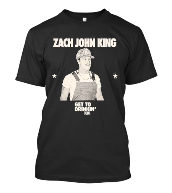 Zach John King 2026 North America Tour Get To Drinkin' Schedule T-Shirt