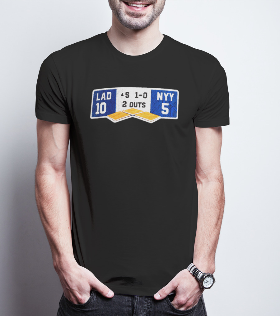 LAD 10 NYY 5 Baseball Score Patch 1 0 2 Outs T-Shirt