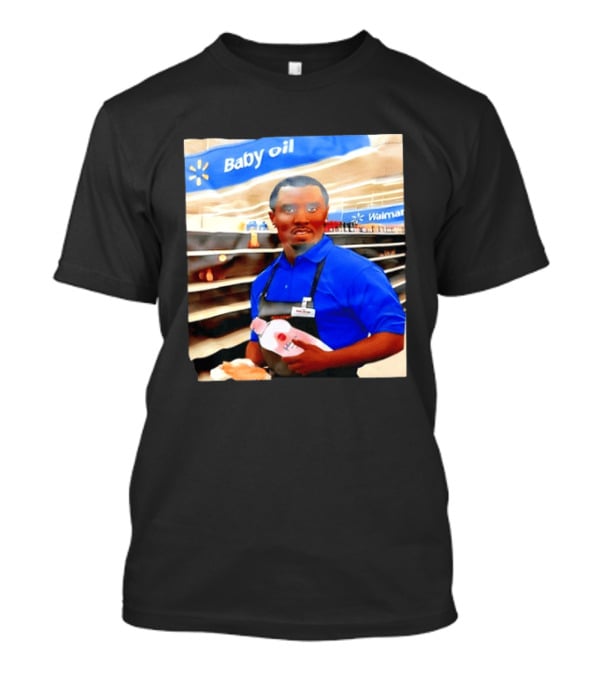 Walmart Baby Oil Diddy Employee Aisle T-Shirt