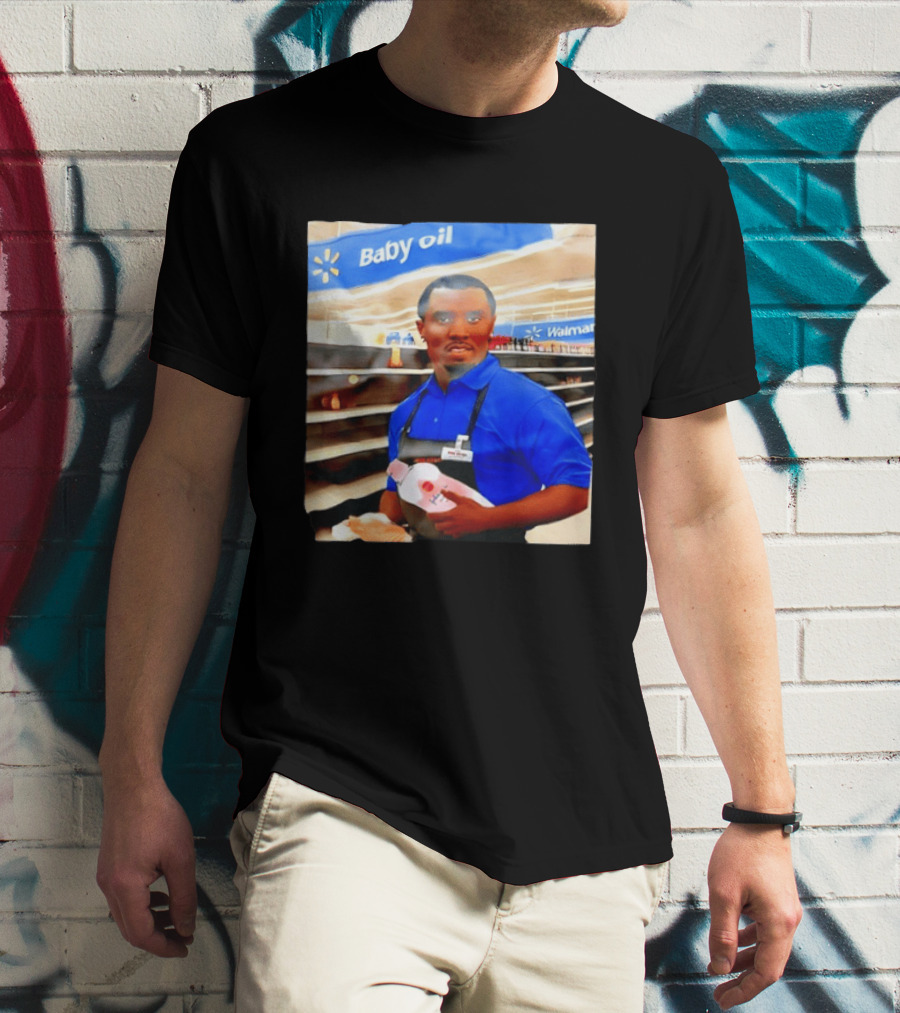 Walmart Baby Oil Diddy Employee Aisle T-Shirt