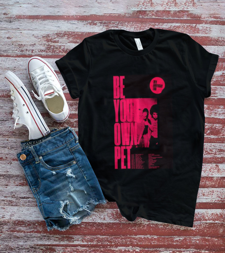 Be Your Own Pet 20th Anniversary Tour 2026 T-Shirt