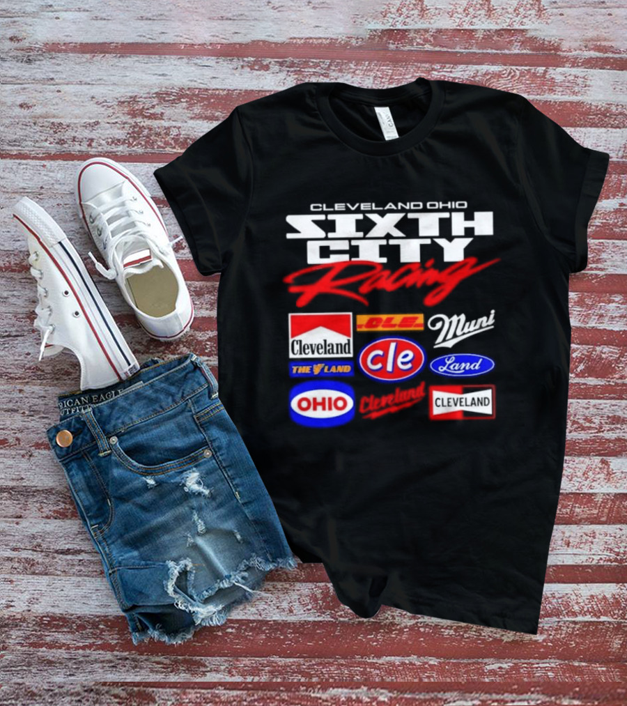 Cleveland Ohio Sixth City Racing Clevelander The Land T-Shirt