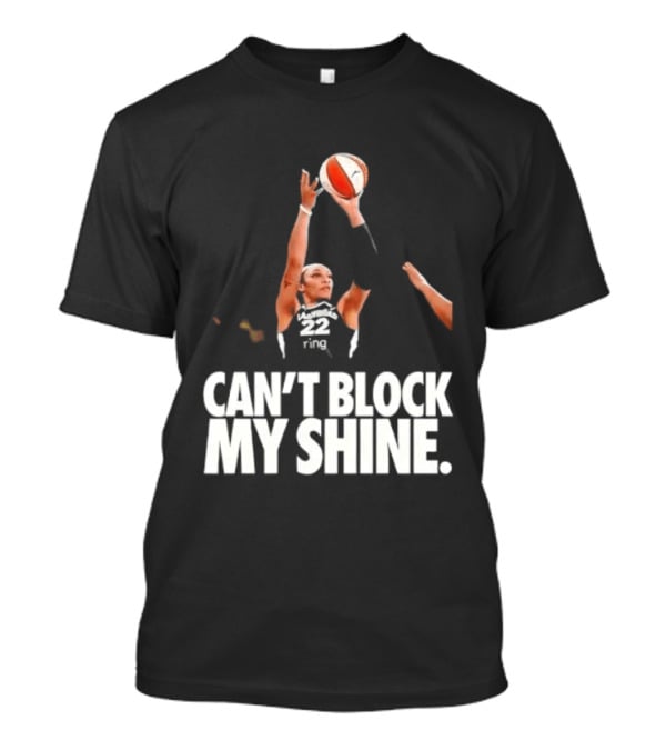 Can't Block My Shine A'ja Basketball Inspirational T-Shirt
