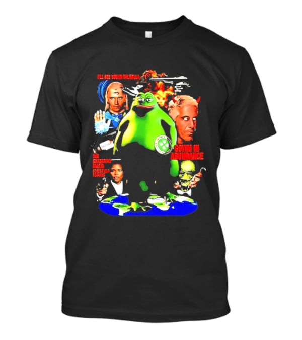 Pepe The Frog Ashtar Sheran I'll See You In Valhalla Goyim In Abundance T-Shirt