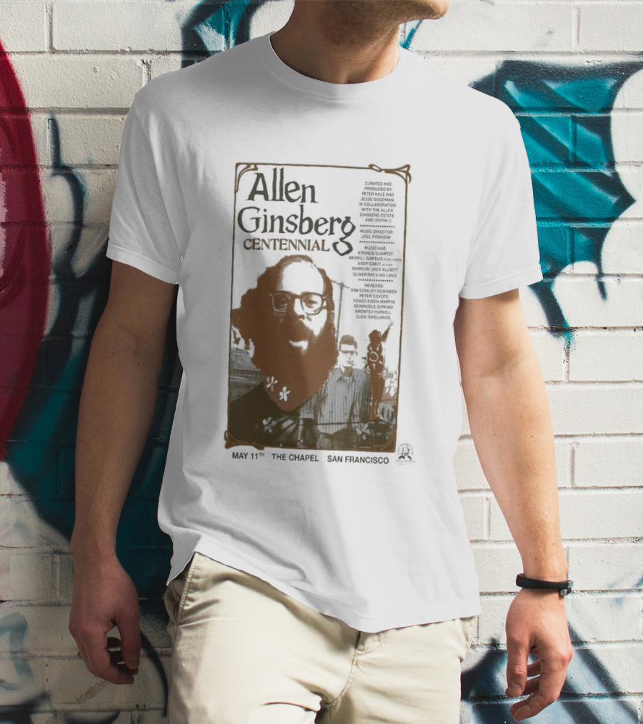 Allen Ginsberg Centennial May 11 2026 The Chapel San Francisco Event T-Shirt
