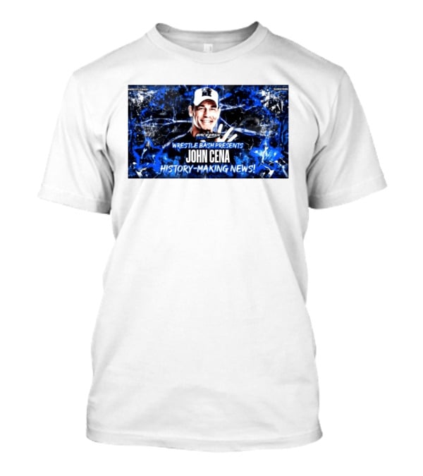 Wrestle Bash Presents Backlash Tampa John Cena History Making News T-Shirt