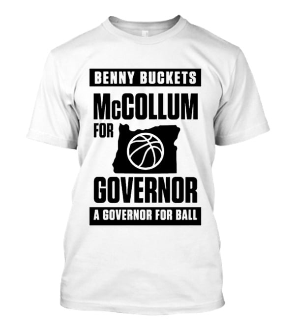 Benny Buckets McCollum For Governor A Governor For Ball Basketball Map T-Shirt