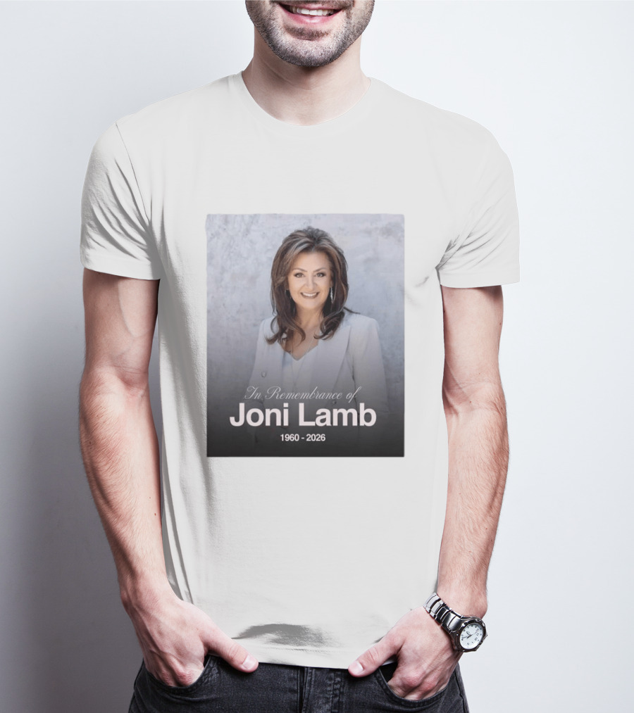 In Remembrance Of Joni Lamb 1960 2026 Memorial T-Shirt