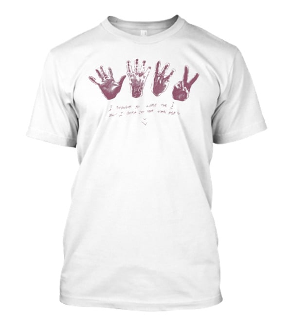 Midnight Til Morning Math Hands I Thought You Were The One So I Gave You The Hand Test T-Shirt