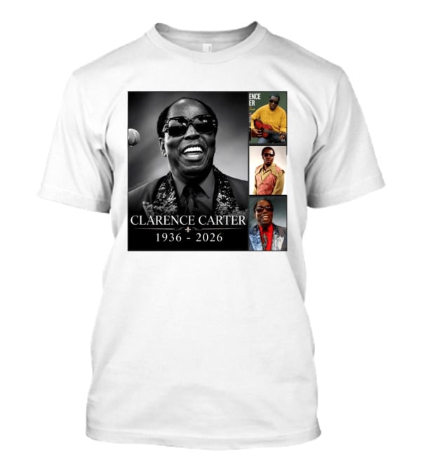 Clarence Carter 1936 2026 Soul Legend Memorial Compilation T-Shirt