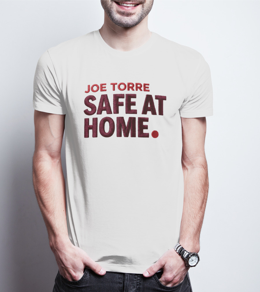 Joe Torre Safe At Home Dodgers Hat T-Shirt