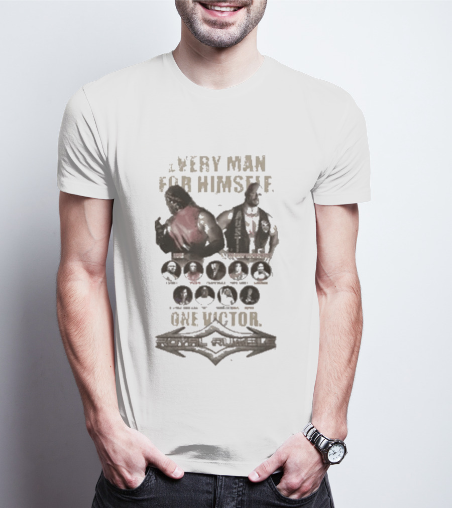 Every Man For Himself One Victor Wrestlers Championship Royal Rumble T-Shirt