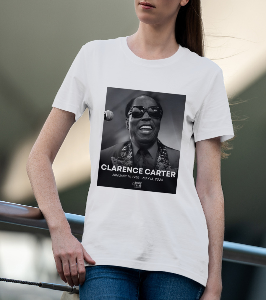 Clarence Carter January 14 1936 May 13 2026 Amazing Time Capsule T-Shirt