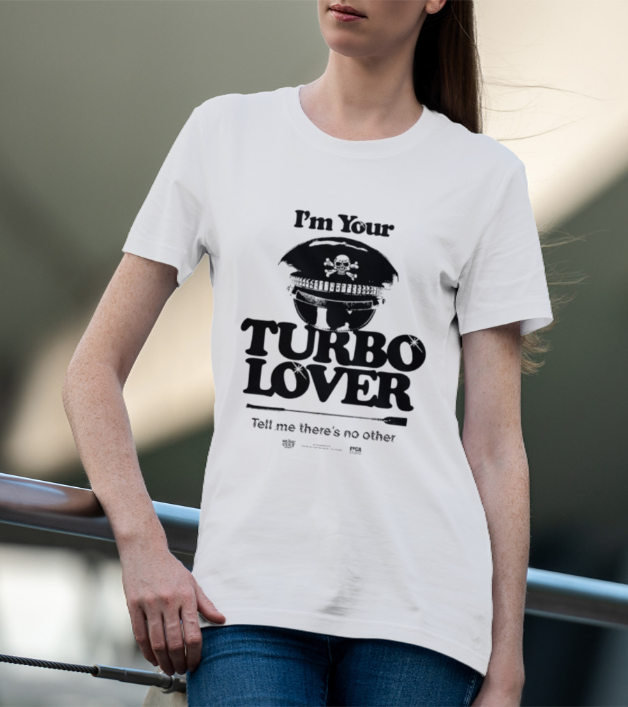 I'm Your Turbo Lover Skull Adorned Cap Tell Me There's No Other T-Shirt