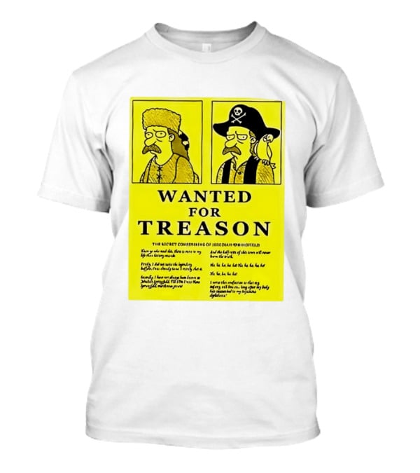 Wanted For Treason Kirk Van Houten Pirate And Russian Hat Cartoon Wanted T-Shirt